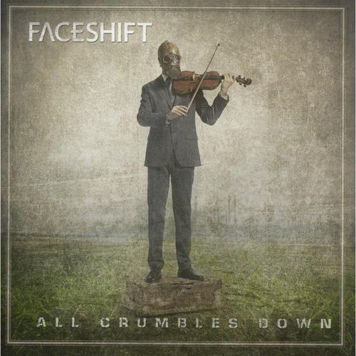 All Crumbles Down - Faceshift. (CD)