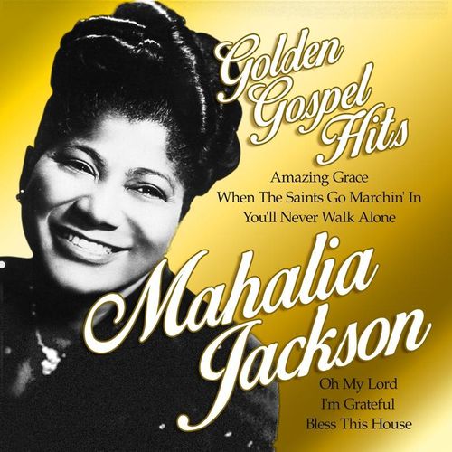 Golden Gospel Hits - Mahalia Jackson. (CD)