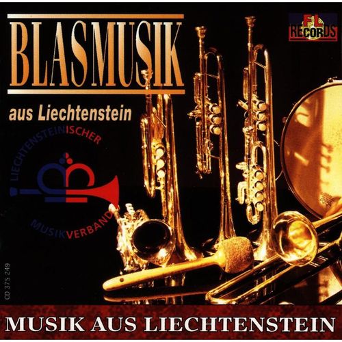 Blasmusik aus Liechtenstein - Blasmusik Aus Liechtenstein. (CD)
