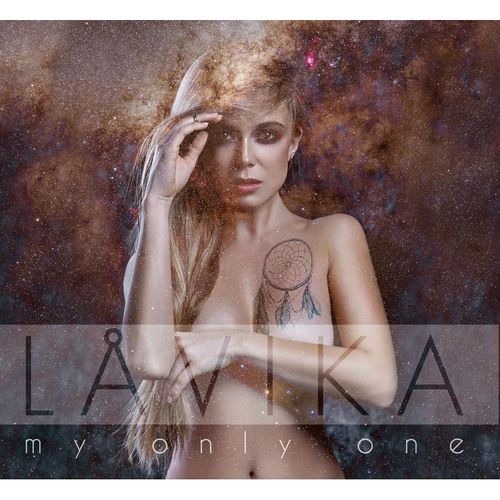 My Only One - Lavika. (CD)