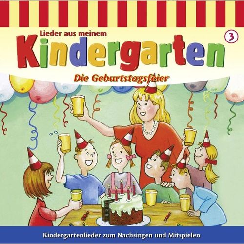 Lieder Kiga Geburtstagsfeier - Kinderlieder. (CD)