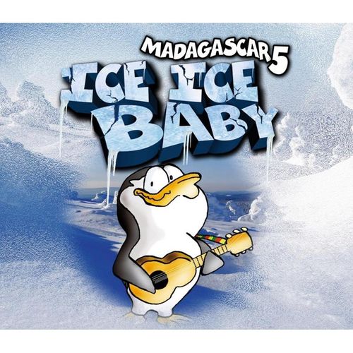 Ice Ice Baby - Madagascar 5. (CD)
