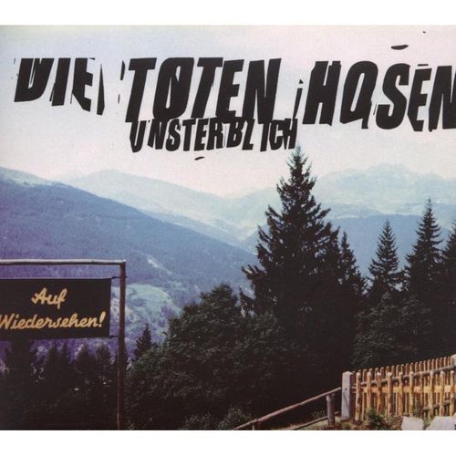 Unsterblich - Die Toten Hosen. (CD)