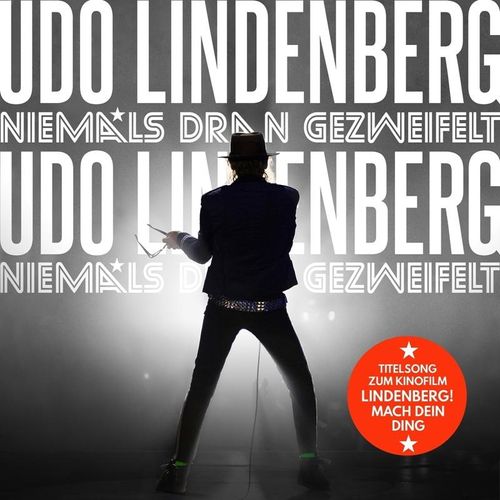 Niemals Dran Gezweifelt - Udo Lindenberg. (CD)