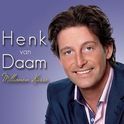 Millionen Küsse - Henk Van Daam. (CD)
