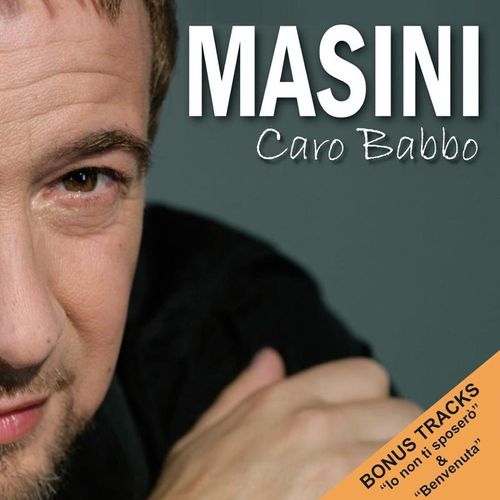 Caro Babbo - Marco Masini. (CD)