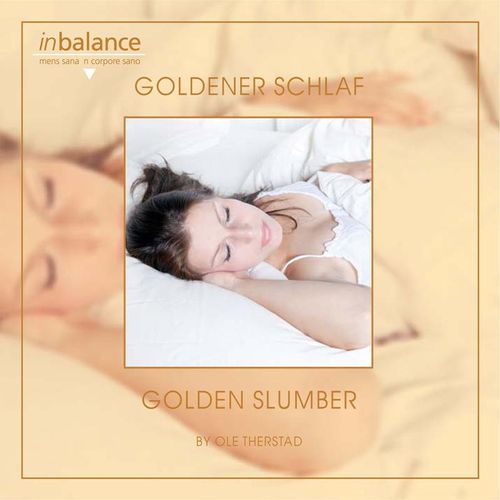 Goldener Schlaf-Golden Slumber - Ole Therstad. (CD)