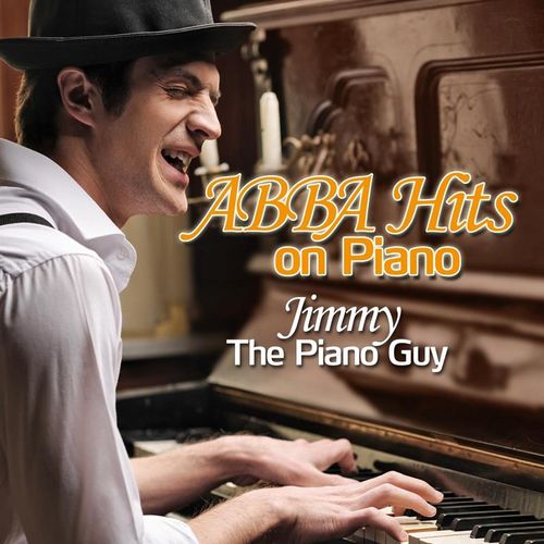 Abba Hits On Piano - Jimmy The Pianoguy. (CD)