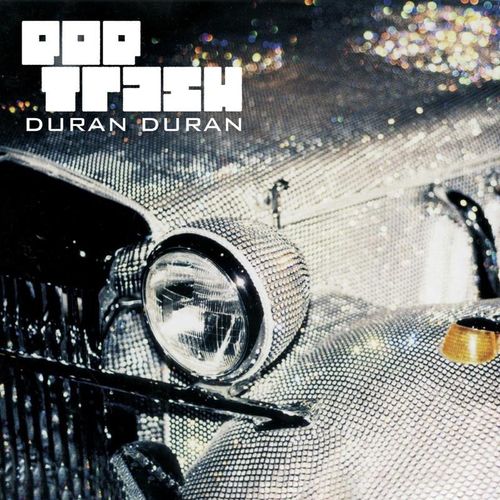 Pop Trash - Duran Duran. (CD)