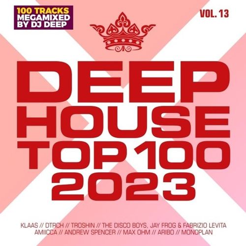 Deephouse Top 100 2023-Vol.13 - Various. (CD)