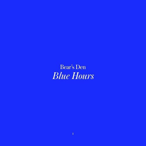 Blue Hours - Bear'S Den. (CD)