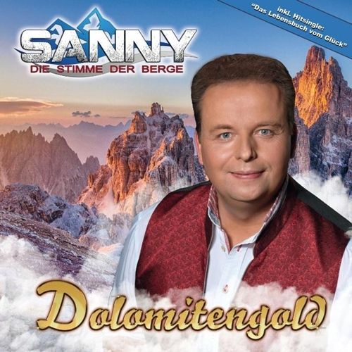 Dolomitengold - Sanny. (CD)