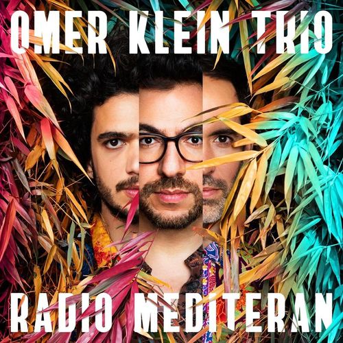 Radio Mediteran - Omer Klein Trio. (CD)