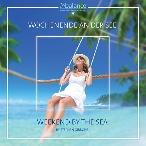 Wochenende An Der See - Stephen Gibbons. (CD)