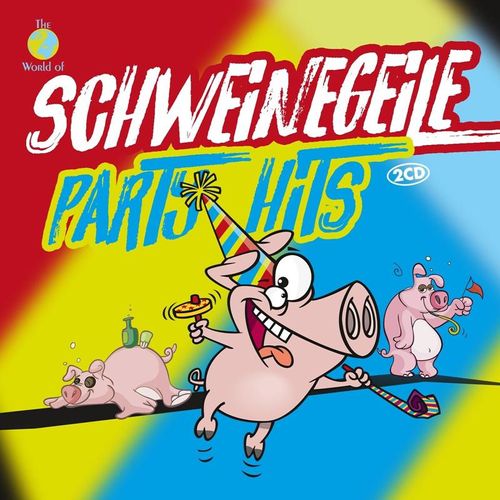 Schweinegeile Partyhits - Various. (CD)
