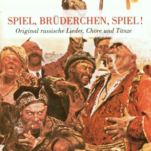 Spiel,Brüderchen,Spiel! - Boris Rubaschkin, F.Ens. Bilek. (CD)