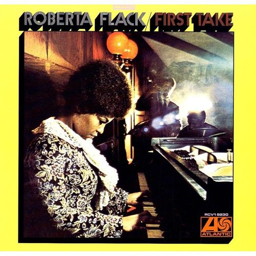 First Take - Roberta Flack. (LP)