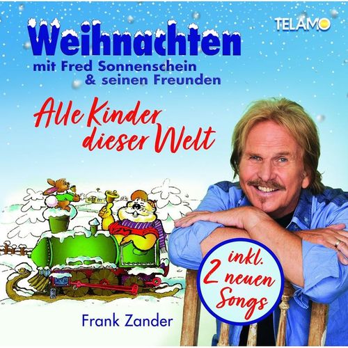 Alle Kinder Dieser Welt - Frank Zander. (CD)