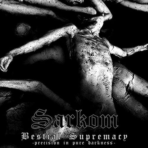 Bestial Supremacy - Sarkom. (CD)