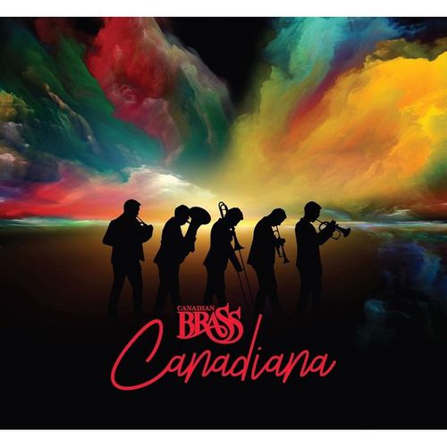 Canadiana - Canadian Brass. (CD)