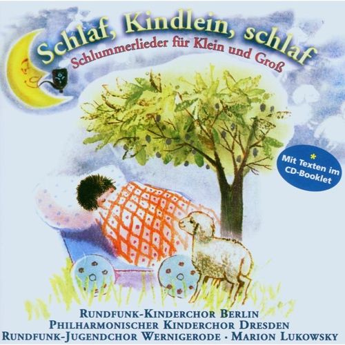 Schlaf, Kindlein, schlaf - Rundfunk Kinderchor. (CD)