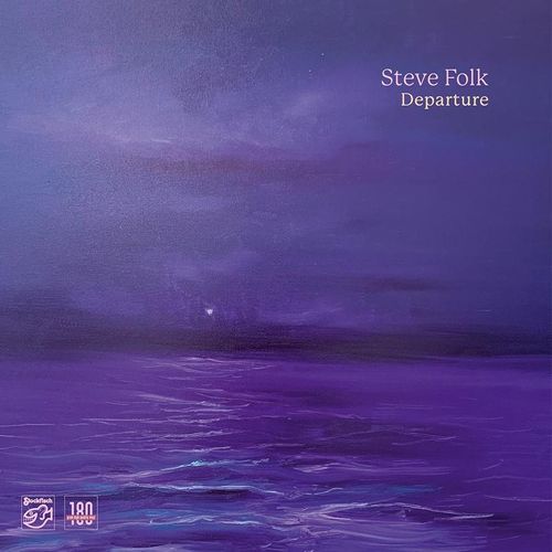 Departure (180g Vinyl) - Steve Folk. (LP)