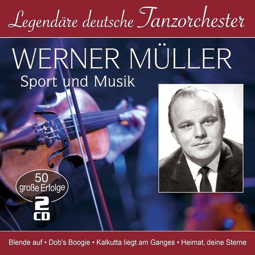 Sport Und Musik-50 Grosse Erfolge (Legendäre De - Werner Mueller. (CD)