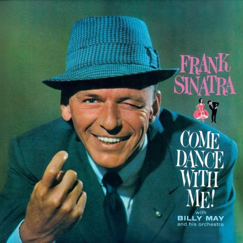 Come Dance with Me + Come Fly With - Frank Sinatra. (CD)