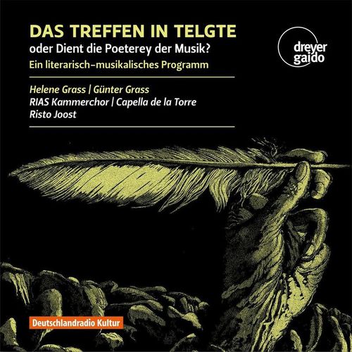 Das Treffen In Telgte - Günter Grass & Helene, Joost, Capella de la Torre. (CD)