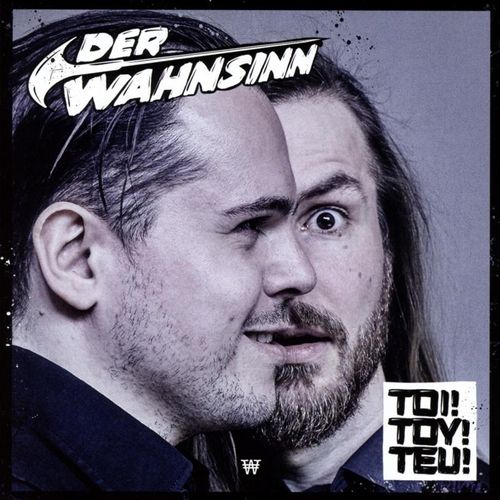 Toi! Toy! Teu! - Der Wahnsinn. (CD)