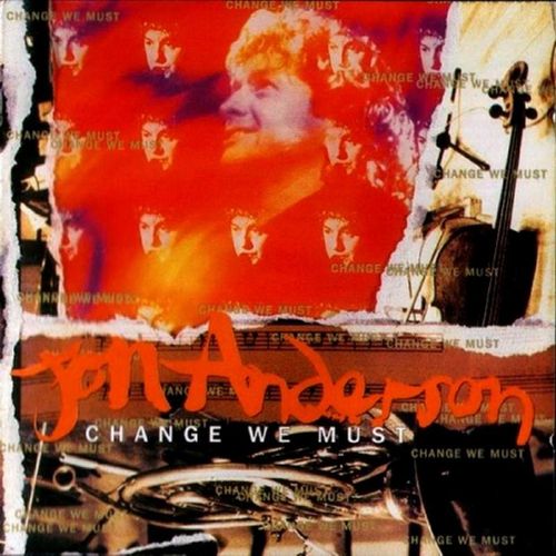 Change We Must (Remastered + Expanded Ed.) - Jon Anderson. (CD)