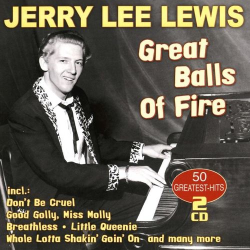 Great Balls Of Fire-50 Greatest H - Jerry Lee Lewis. (CD)