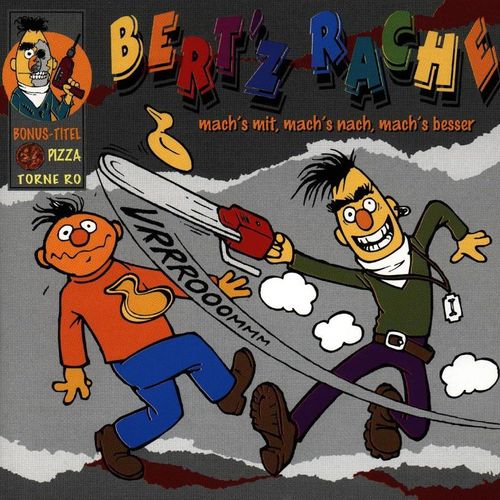 Mach's mit, mach's nach - Bert'z Rache. (CD)