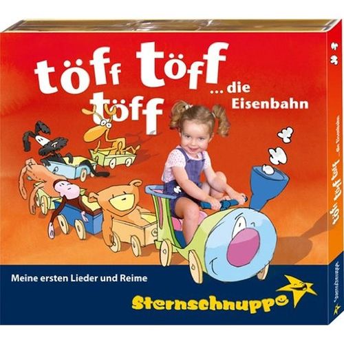 Töff, Töff, Töff... Die Eisenbahn - Sternschnuppe. (CD)