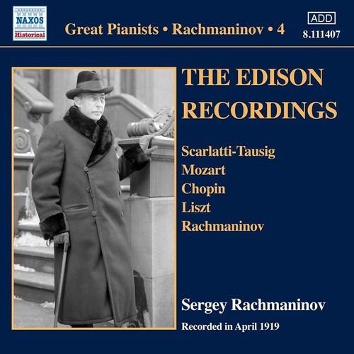 The Edison Recordings - Sergej Rachmaninoff. (CD)