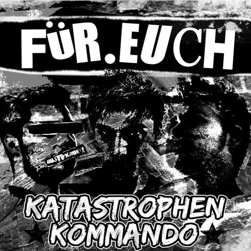 Für Euch (Lim.Ed.) (Vinyl) - Katastrophen-Kommando. (LP)