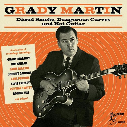 Grady Martin-Diesel Smoke,Dangerous Curves And - Grady Martin. (CD)
