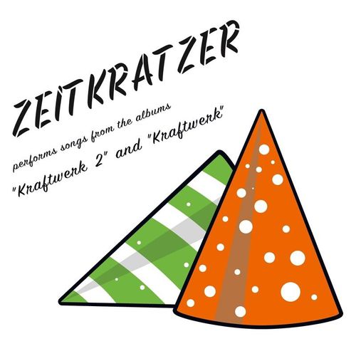 Plays Songs From Kraftwerk 2 Und Kraftwerk - Zeitkratzer. (CD)