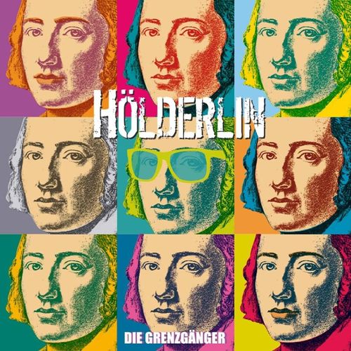 Hölderlin - Die Grenzgänger. (CD)