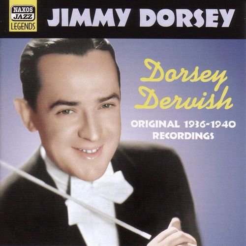 Dorsey Dervish - Jimmy Dorsey. (CD)