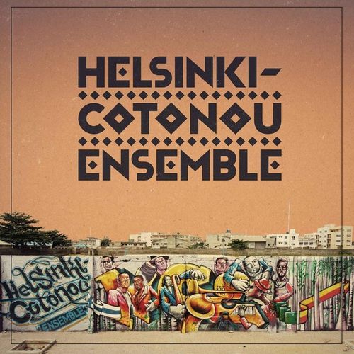 Helsinki-Cotonou Ensemble - Helsinki-Cotonou Ensemble. (CD)