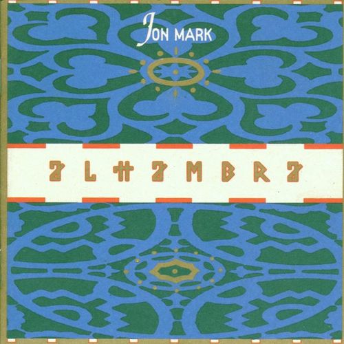 Alhambra - Jon Mark. (CD)
