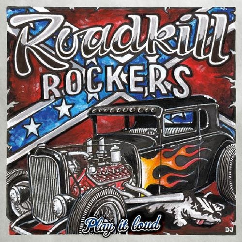 Play It Loud - Roadkill Rockers. (CD)