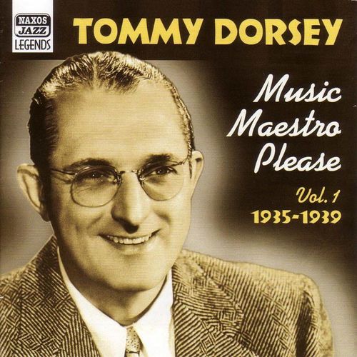 Music Maestro Please - Tommy Dorsey. (CD)