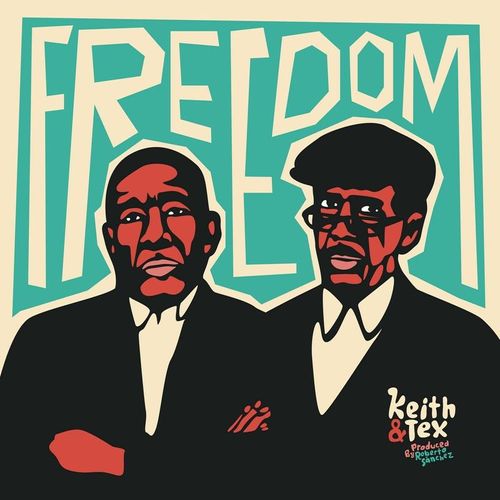 Freedom - Keith & Tex. (CD)