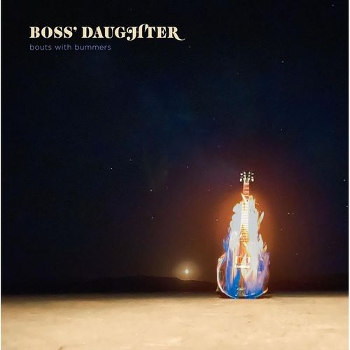 Bouts With Bummers (Vinyl) - Boss' Daughter. (LP)