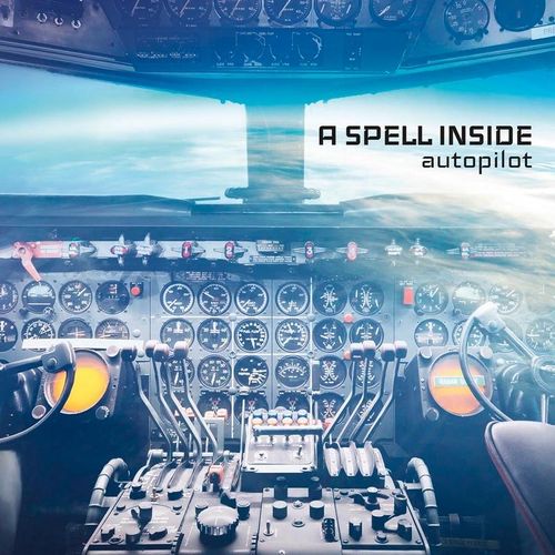 Autopilot - A Spell Inside. (CD)