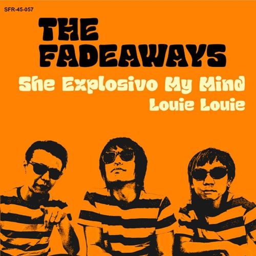 She Explosivo My Mind - The Fadeaways. (LP)