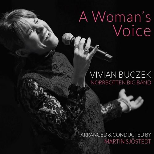 A Woman'S Voice - Vivian Buczek, Martin Sjöstedt, Norrbotten Big Band. (CD)
