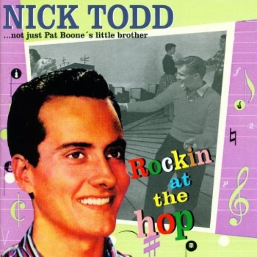 Rockin' At The Hop - Nick Todd. (CD)
